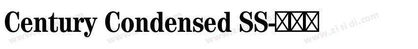 Century Condensed SS字体转换 Century Condensed SS字体转换